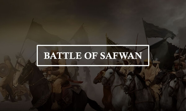 battle-of-safwan-who-muhammad-is.jpg
