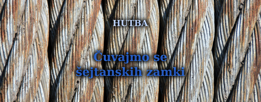 Čuvajmo se šejtanskih zamki.png