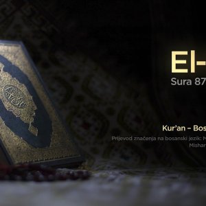 Sura El Ala - Svevišnji | Kur’an – Bosanski prijevod