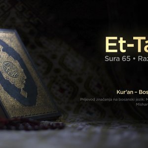Sura Et Talak - Razvod braka | Kur’an – Bosanski prijevod
