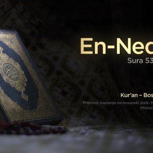 Sura En Nedžm - Zvijezda | Kur’an – Bosanski prijevod
