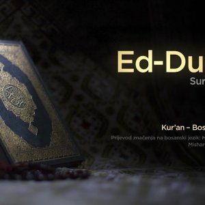 Sura Ed Duhan - Dim | Kur’an – Bosanski prijevod
